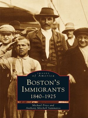 cover image of Boston's Immigrants